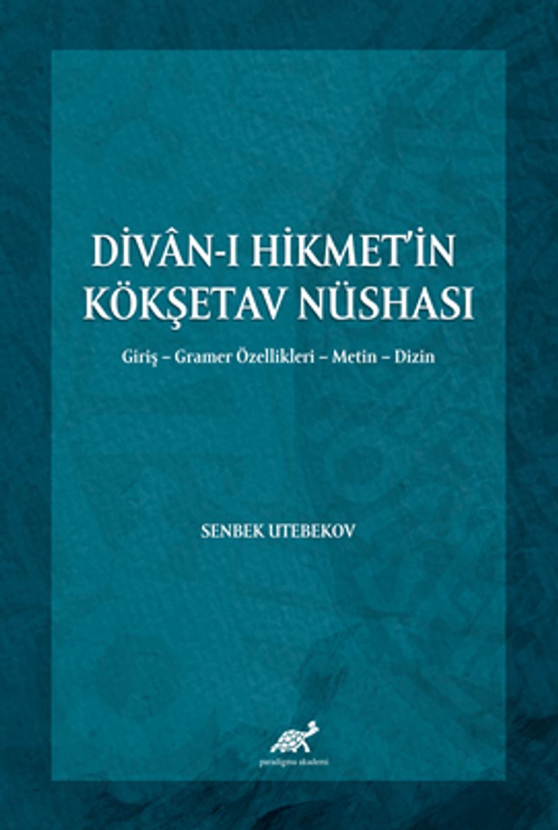 Divan-ı Hikmet'in Köşketav Nüshası kitap kapağı