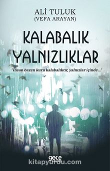 Kalabalık Yalnızlıklar kitap kapağı