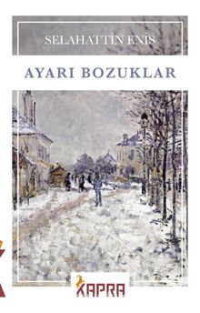 Ayarı Bozuklar kitap kapağı