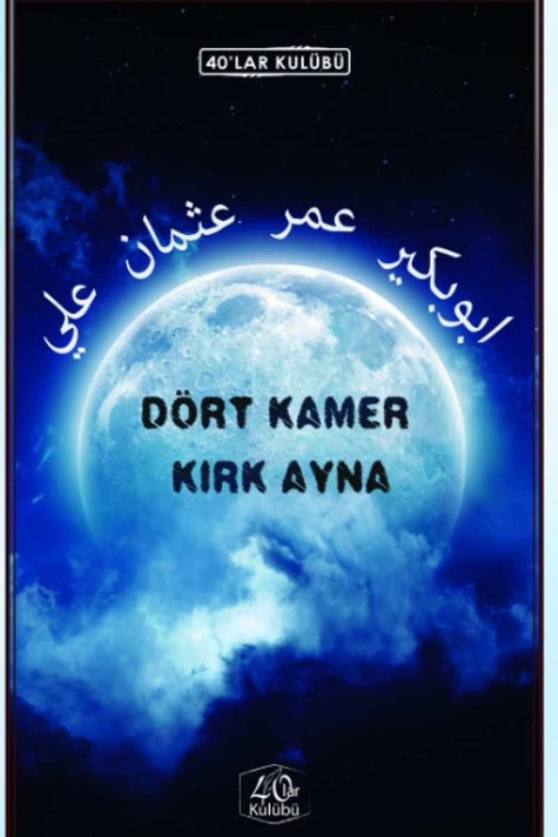 Dört Kamer Kırk Ayna kitap kapağı