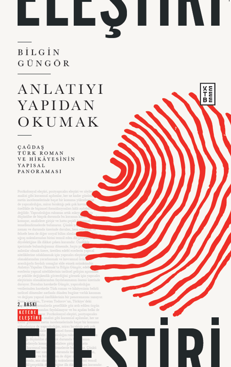 Anlatıyı Yapıdan Okumak / Çağdaş Türk Roman ve Hikayesinin Yapısal Panoraması kitap kapağı