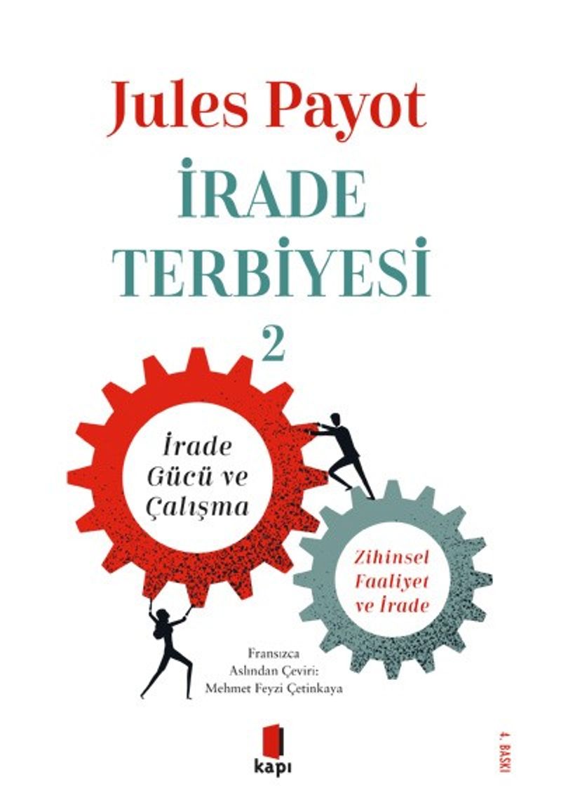İrade Terbiyesi 2 İrade Gücü ve Çalışma Zihinsel Faaliyet ve İrade kitap kapağı