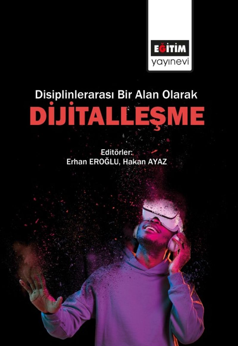 Disiplinlerarası Bir Alan Olarak DİJİTALLEŞME kitap kapağı