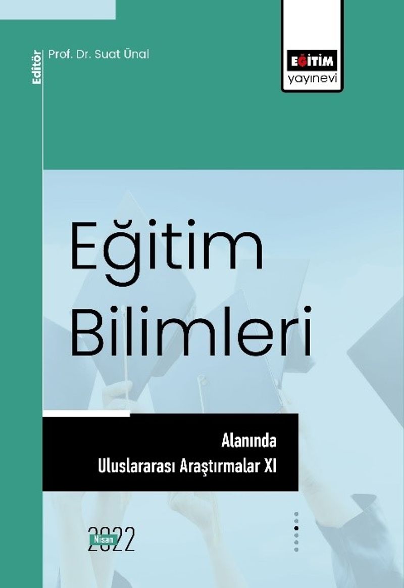 Eğitim Bilimleri Alanında Uluslararası Araştırmalar XI kitap kapağı