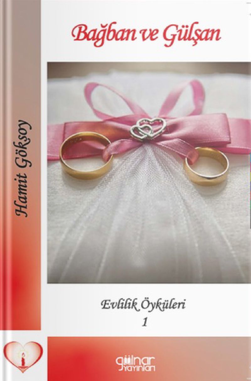 Bağban Ve Gülşan Evlilik Öyküleri - 1 kitap kapağı