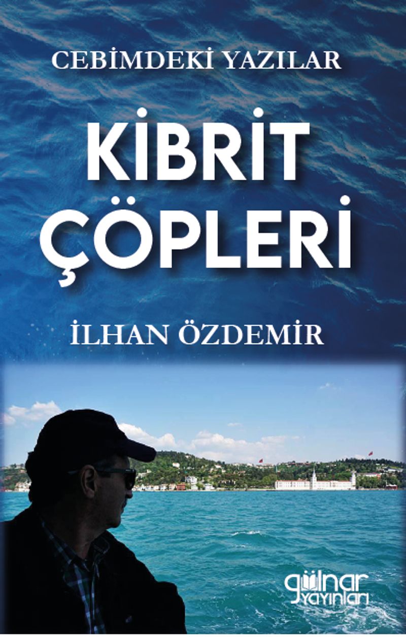 Cebimdeki Yazılar “Kibrit Çöpleri” kitap kapağı