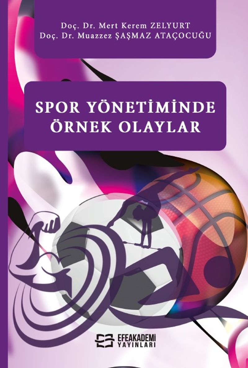Spor Yönetiminde Örnek Olaylar kitap kapağı