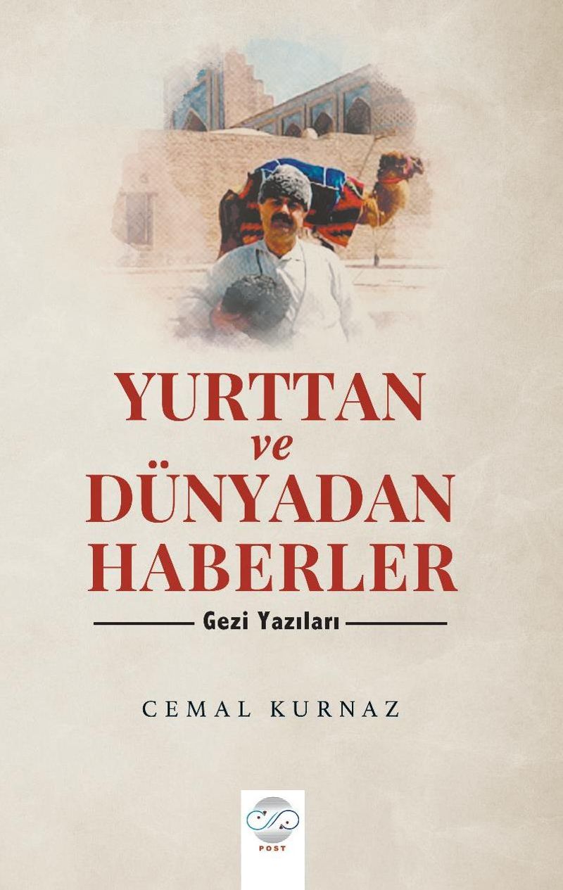 Yurttan ve Dünyadan Haberler Gezi Yazıları kitap kapağı