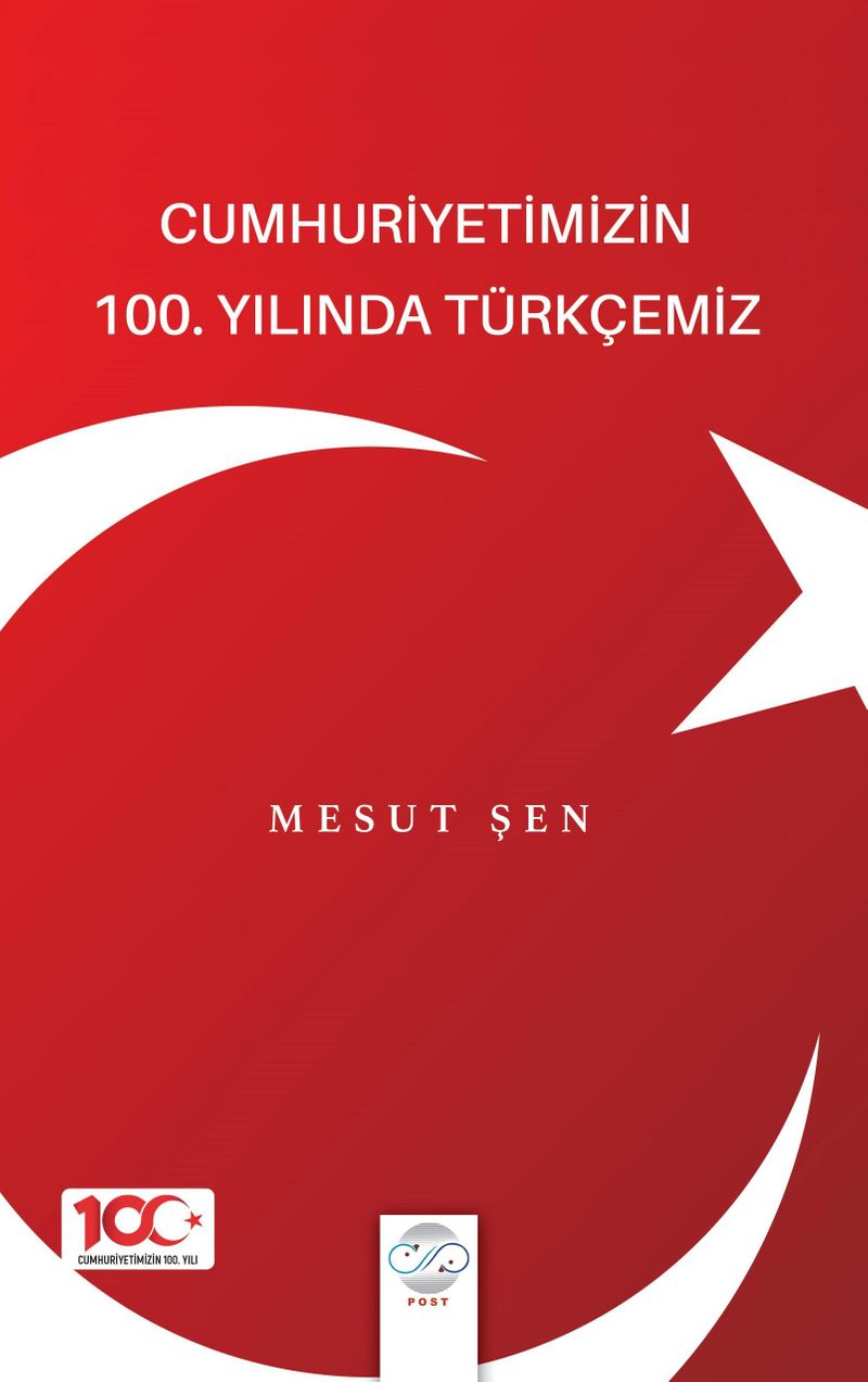 Cumhuriyetimizin 100. Yılında Türkçemiz kitap kapağı