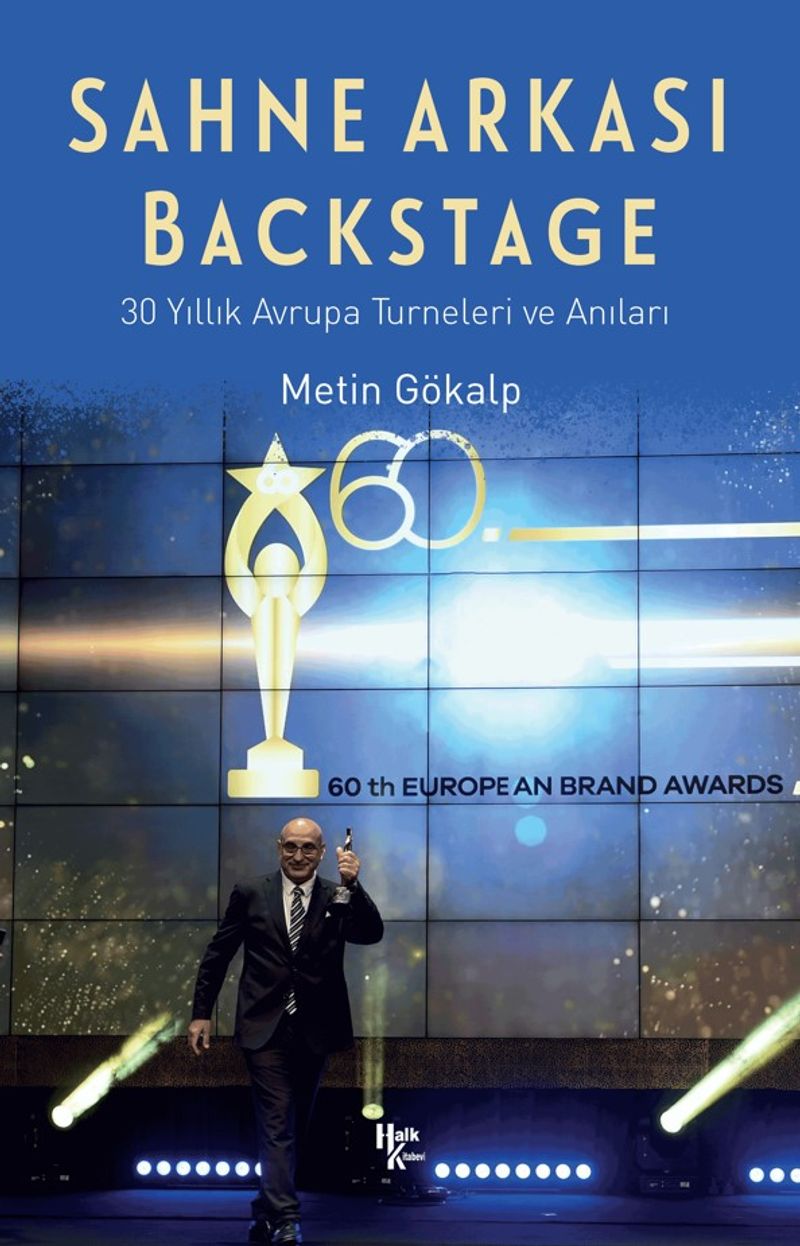 Sahne Arkası Backstage 30 Yıllık Avrupa Turneleri ve Anıları kitap kapağı
