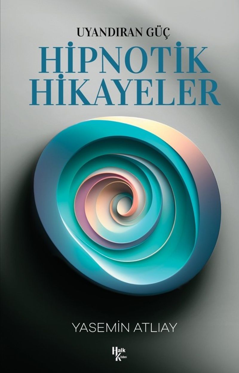 Uyandıran Güç Hipnotik Hikayeler kitap kapağı
