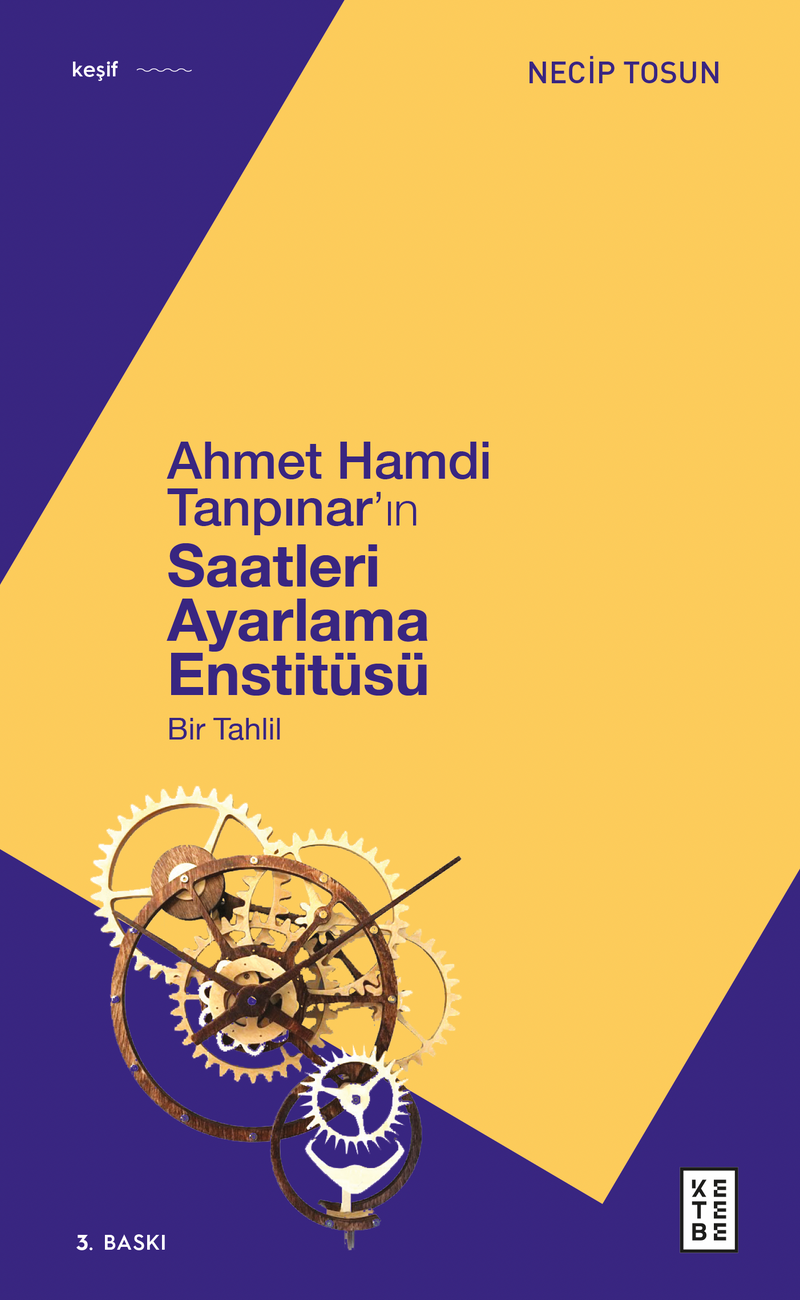 Ahmet Hamdi Tanpınar'ın Saatleri Ayarlama Enstitüsü Bir Tahlil kitap kapağı