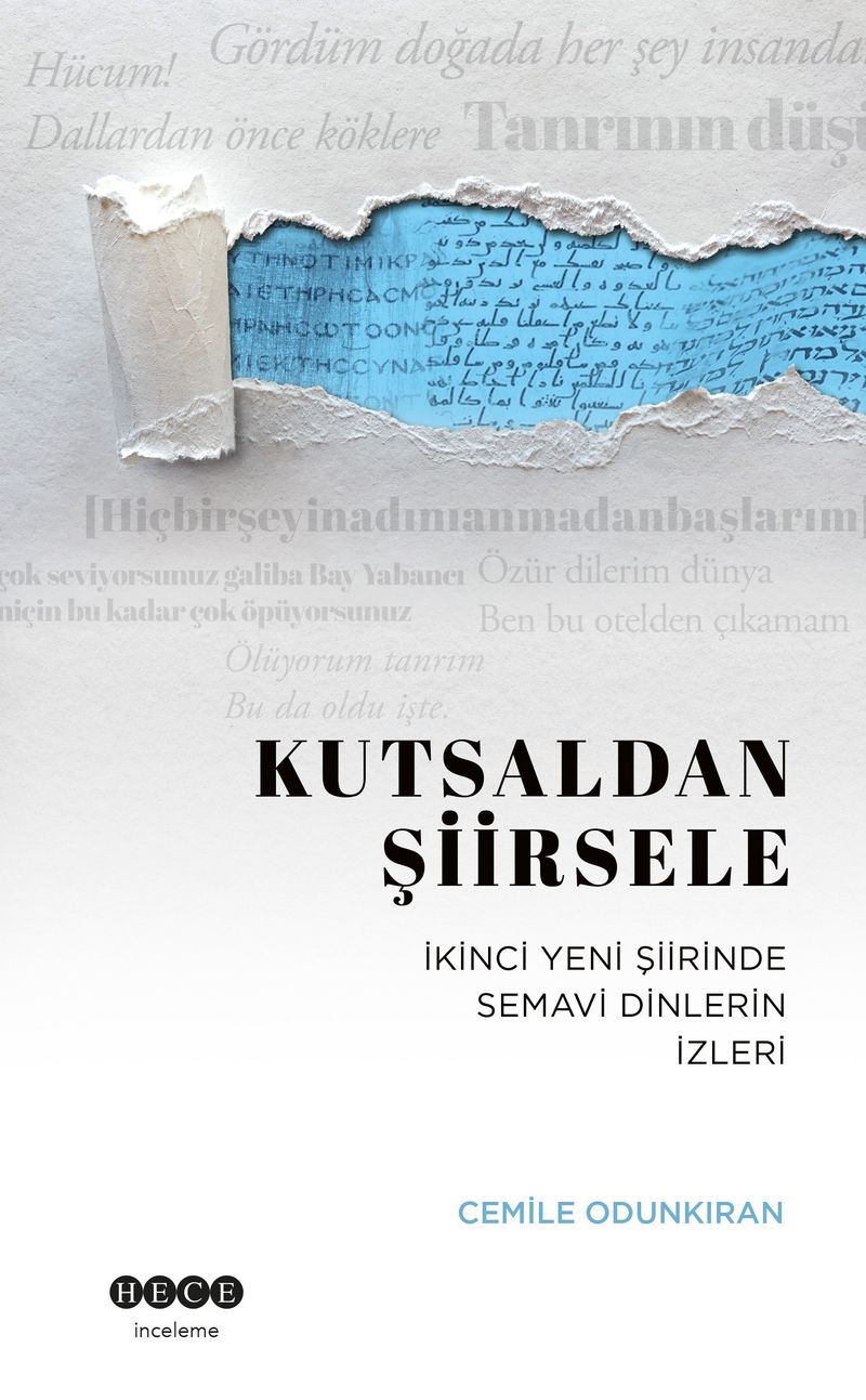 Kutsaldan Şiirsele İkinci Yeni Şiirinde Semavi Dinlerin İzleri kitap kapağı