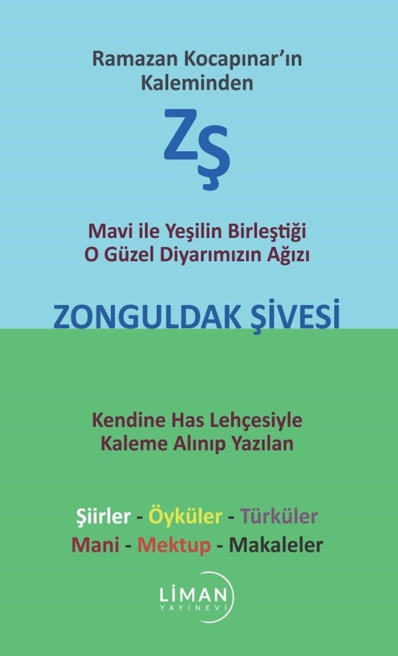 Mavi ile Yeşilin Birleştiği O Güzel Diyarımızın Ağızı Zonguldak Şivesi kitap kapağı