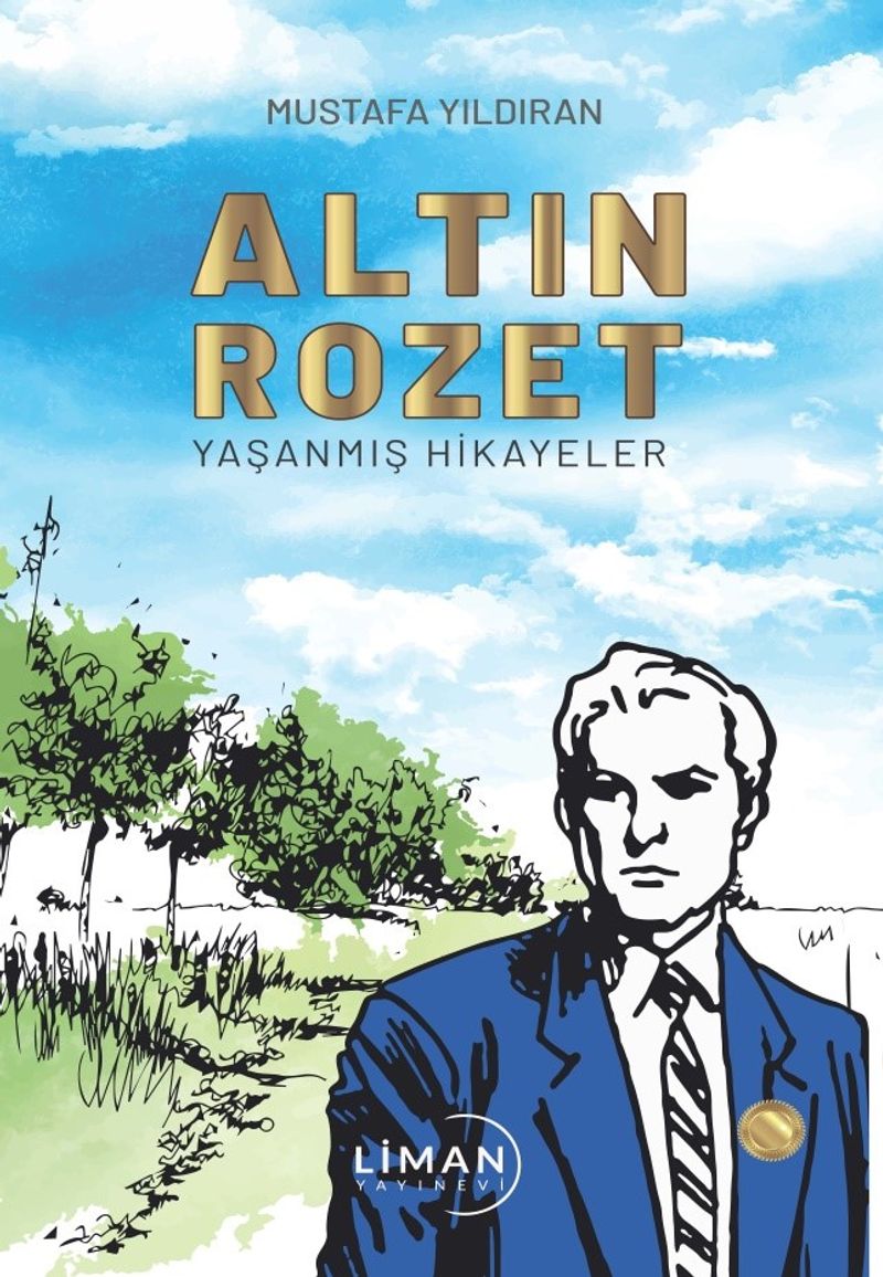 Altın Rozet Yaşanmış Hikayeler kitap kapağı