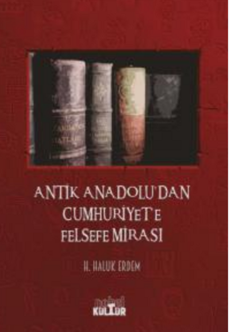Antik Anadolu'dan Cumhuriyet'e Felsefe Mirası kitap kapağı