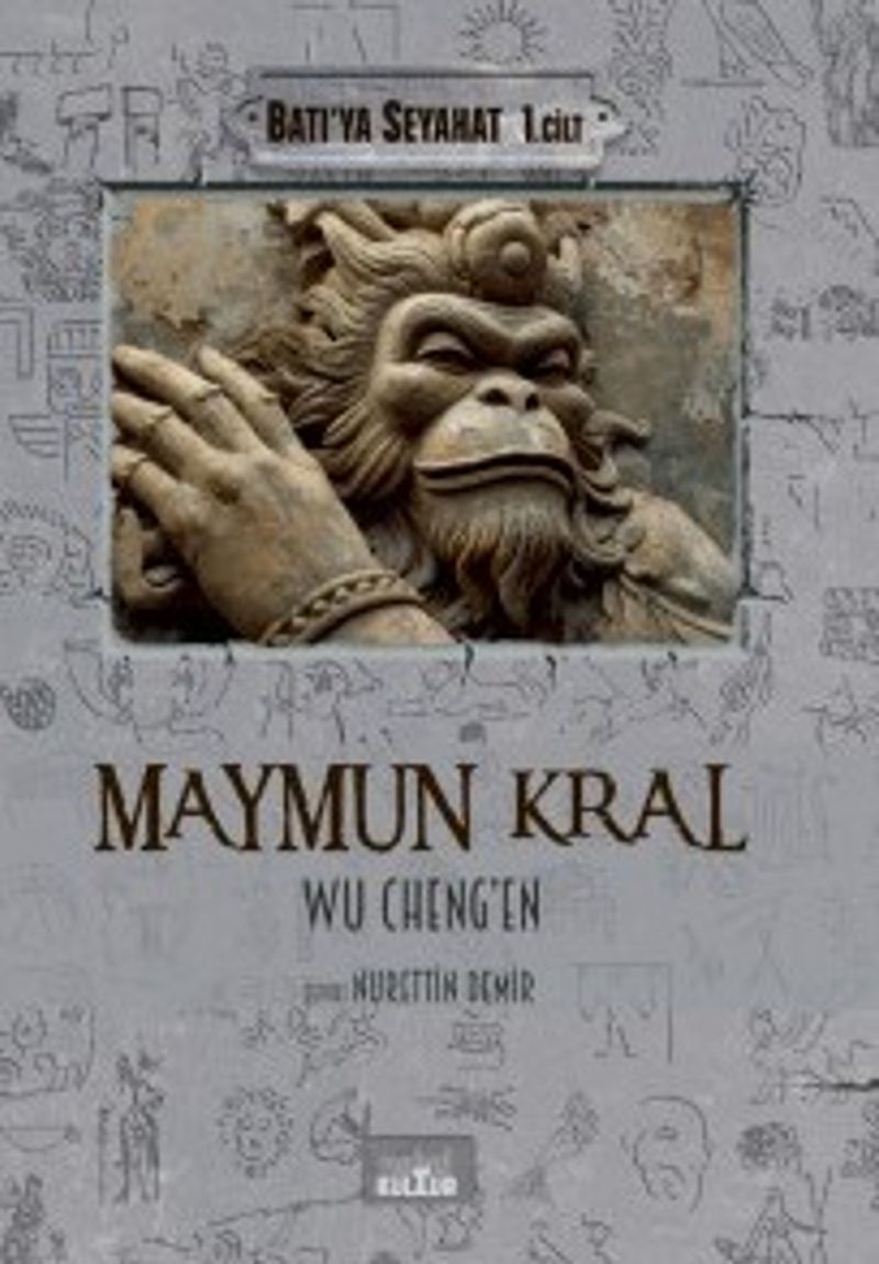 Maymun Kral / Batı'ya Seyahat (1. Cilt) kitap kapağı