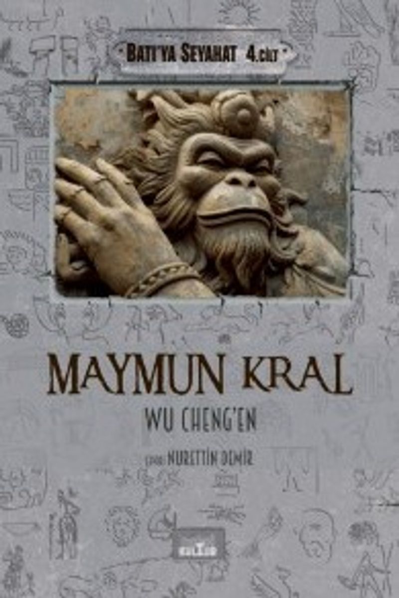 Maymun Kral / Batı'ya Seyahat (4. Cilt) kitap kapağı