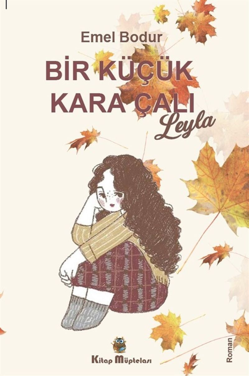 Bir Küçük Kara Çalı “Leyla” kitap kapağı