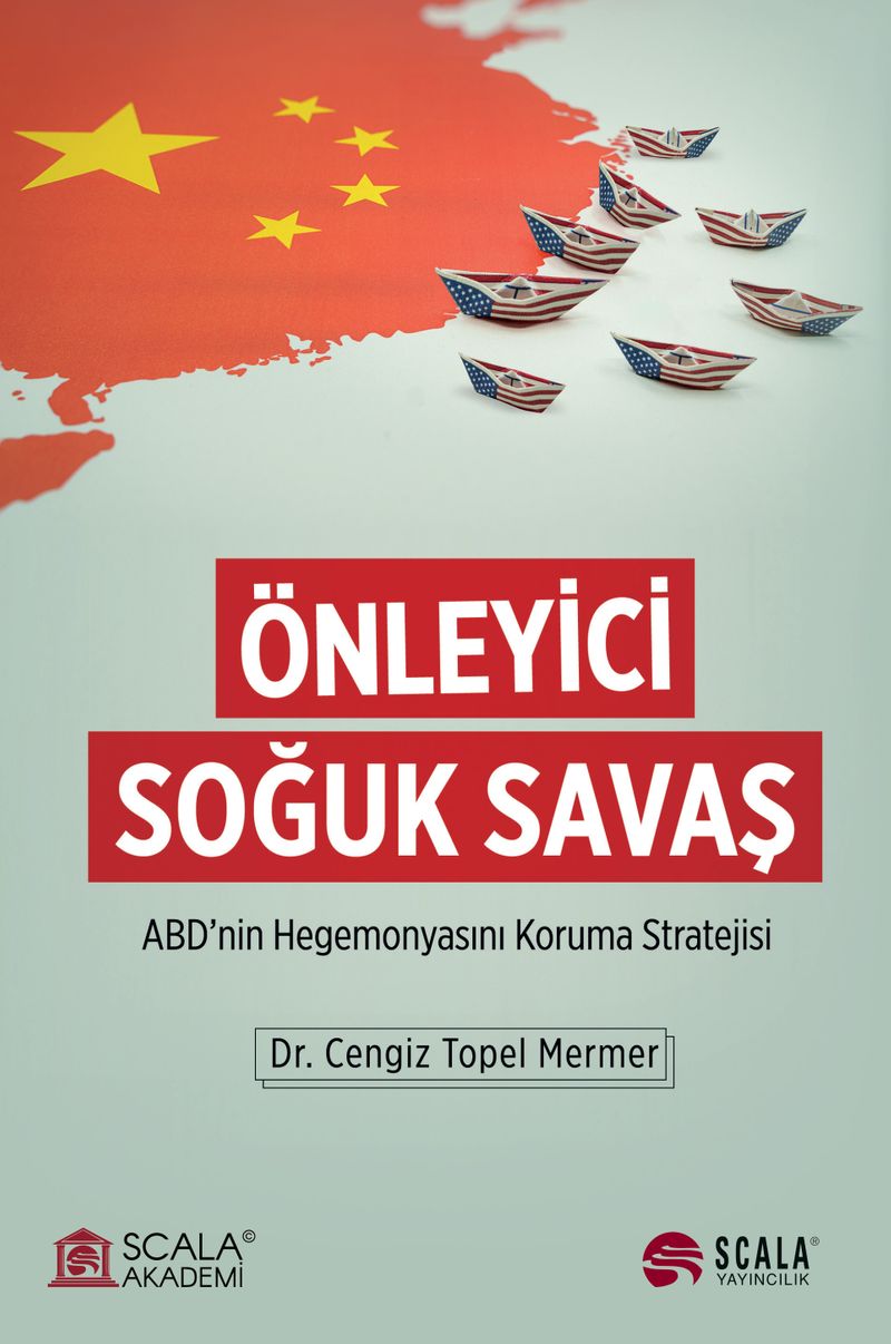 Önleyici Soğuk Savaş ABD'nin Hegemonyasını Koruma Stratejisi kitap kapağı