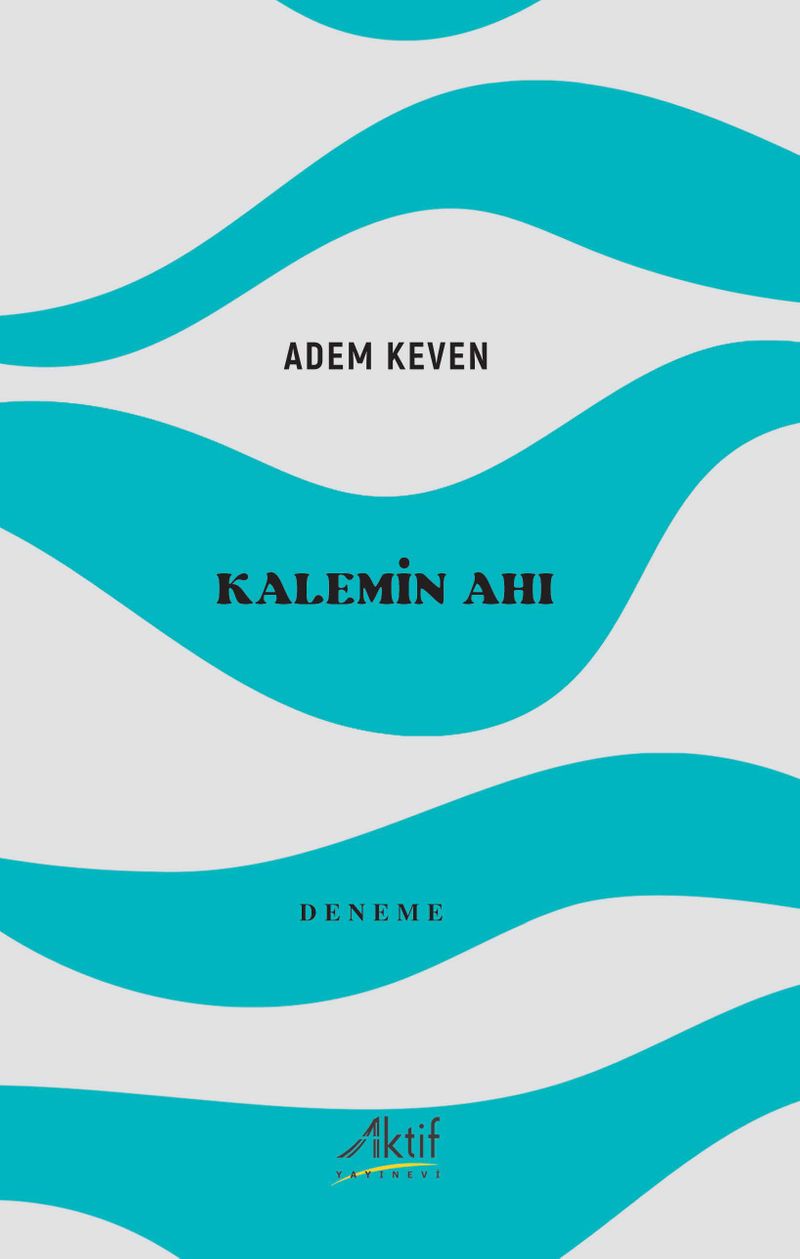 Kalemin Ahı kitap kapağı