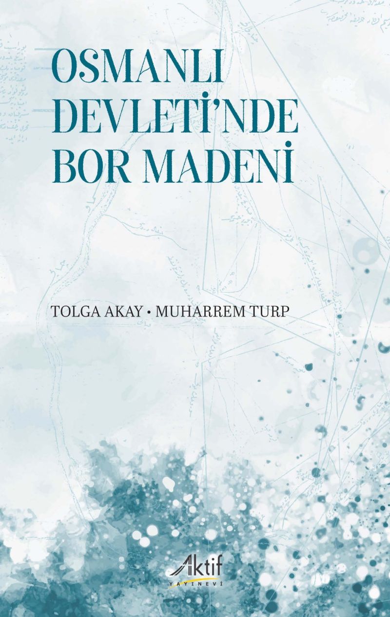 Osmanlı Devleti'nde Bor Madeni kitap kapağı