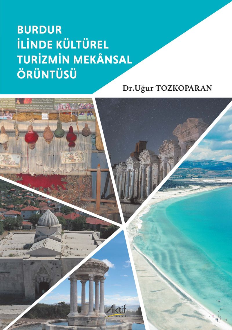 Burdur İlinde Kültürel Turizmin Mekansal Örüntüsü kitap kapağı