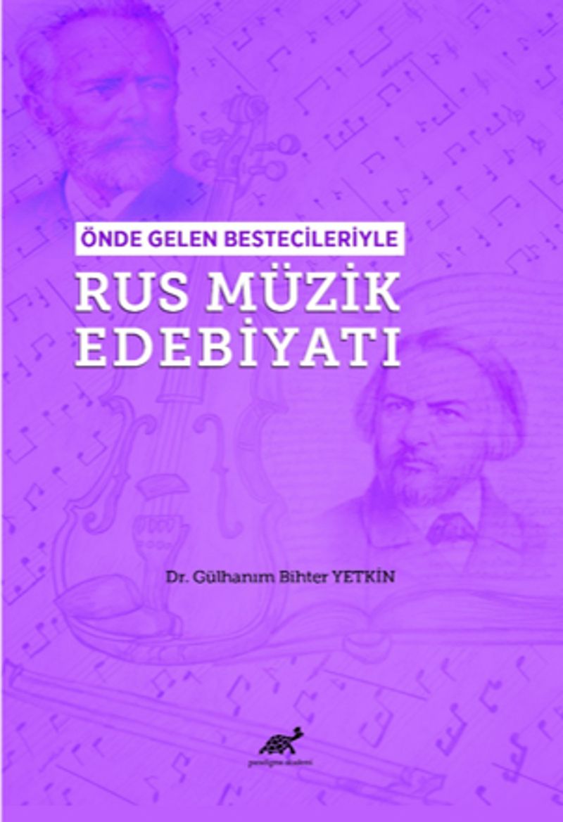 Önde Gelen Bestecileriyle Rus Müzik Edebiyatı kitap kapağı