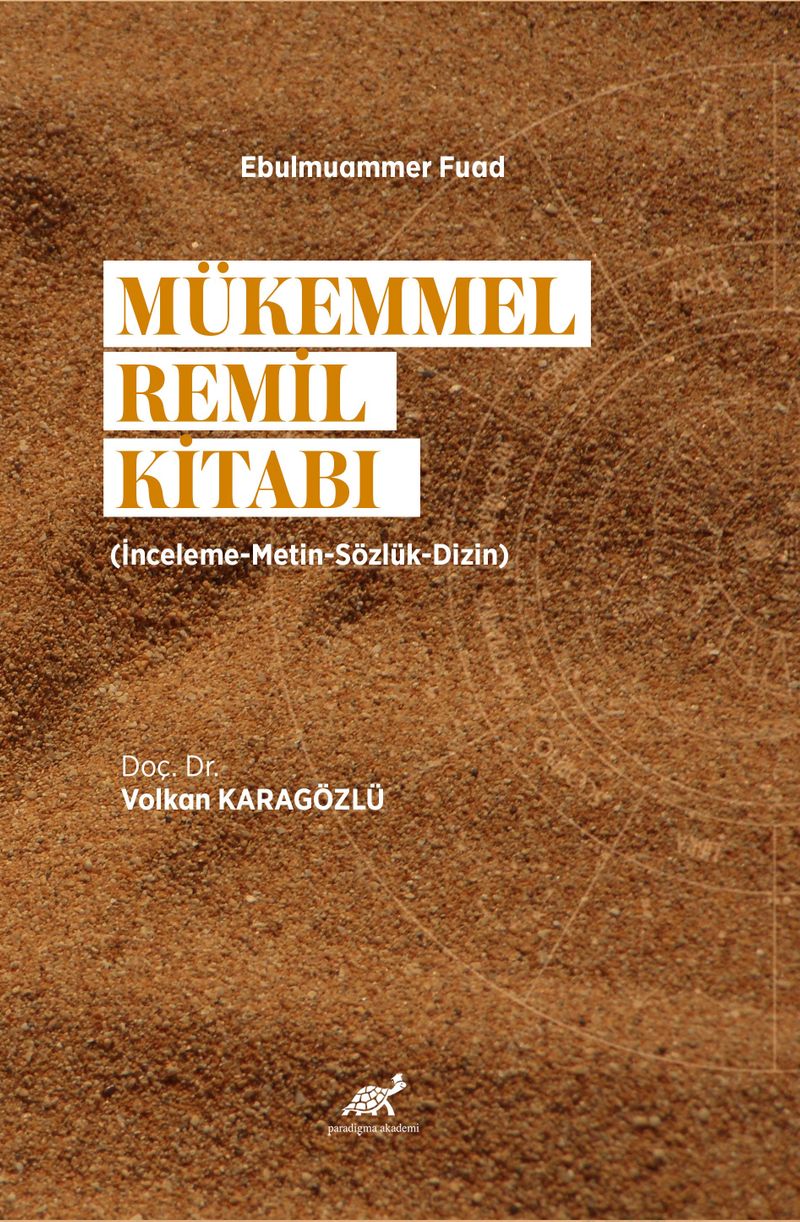 Mükemmel Remil Kitabı (İnceleme-Metin-Sözlük-Dizin) kitap kapağı