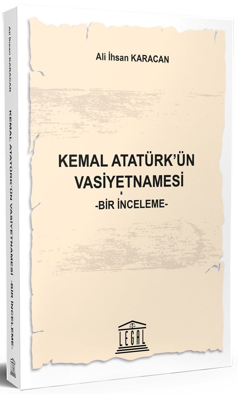 Kemal Atatürk'ün Vasiyetnamesi Bir İnceleme kitap kapağı