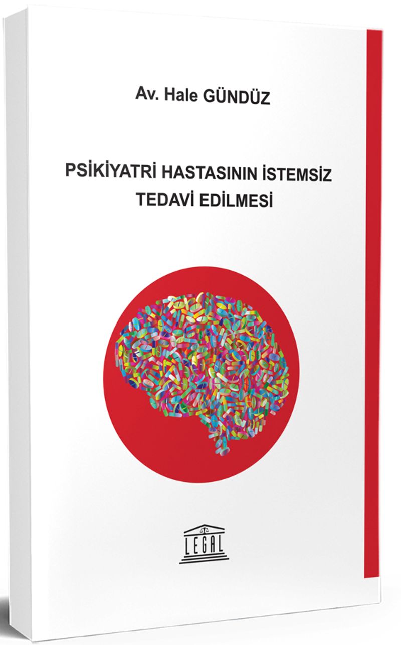 Psikiyatri Hastasının İstemsiz Tedavi Edilmesi kitap kapağı