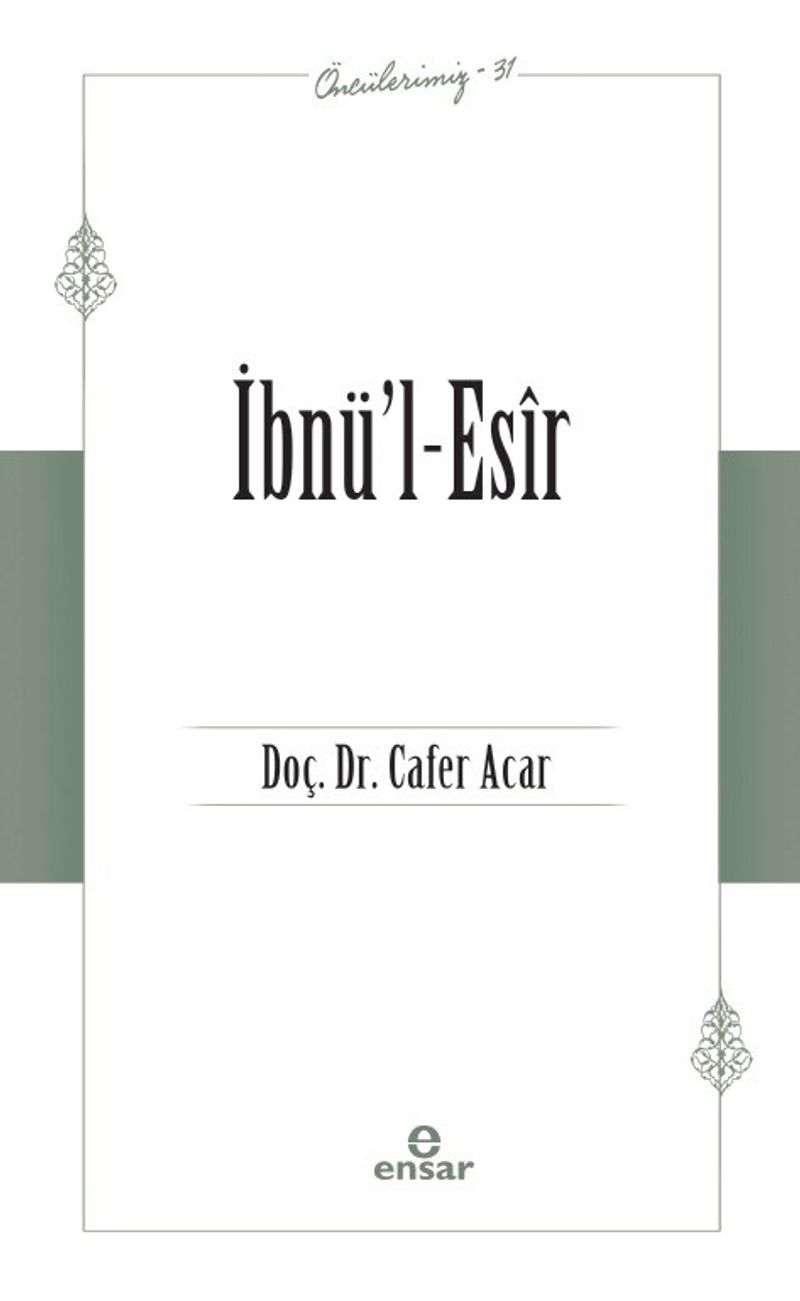 İbnü'l-Esir / Öncülerimiz 31 kitap kapağı