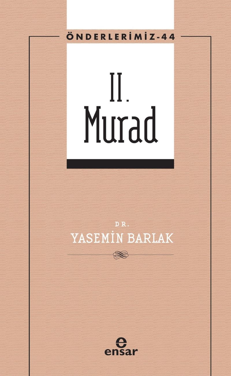 II. Murad / Önderlerimiz 44 kitap kapağı
