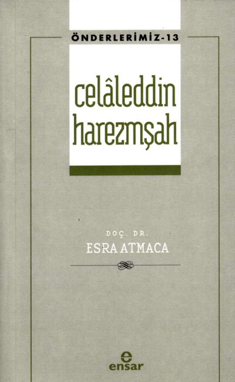 Celaleddin Harezmşah / Önderlerimiz 13 kitap kapağı