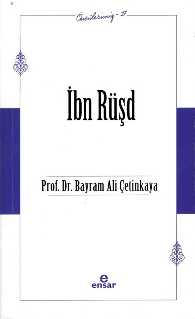 İbn Rüşd Öncülerimiz-37 kitap kapağı
