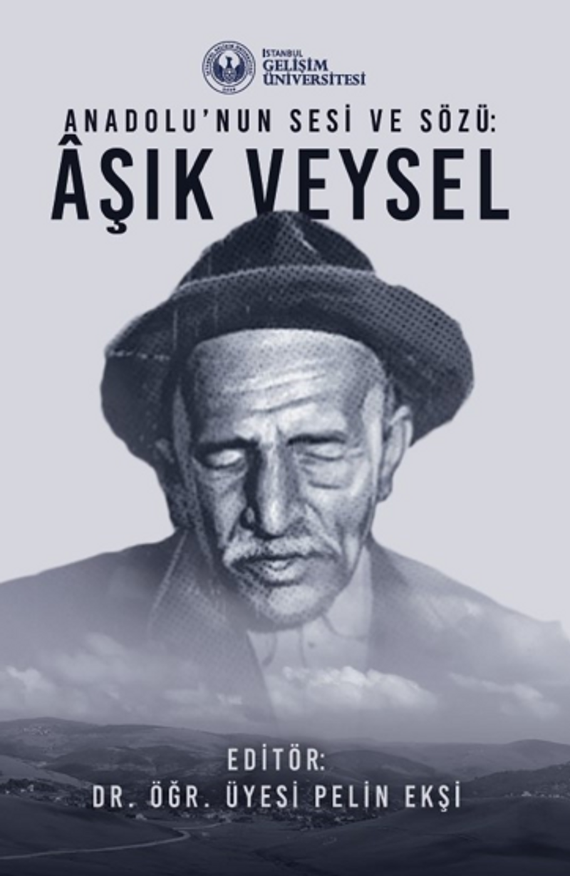 Anadolu'nun Sesi ve Sözü : Aşık Veysel kitap kapağı