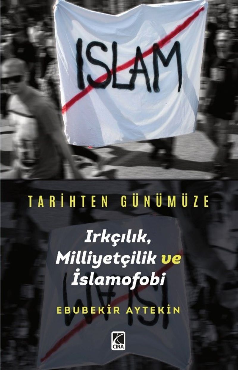 Tarihten Günümüze Irkçılık, Milliyetçilik ve İslamofobi kitap kapağı