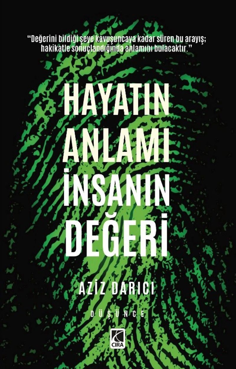 Hayatın Anlamı İnsanın Değeri kitap kapağı