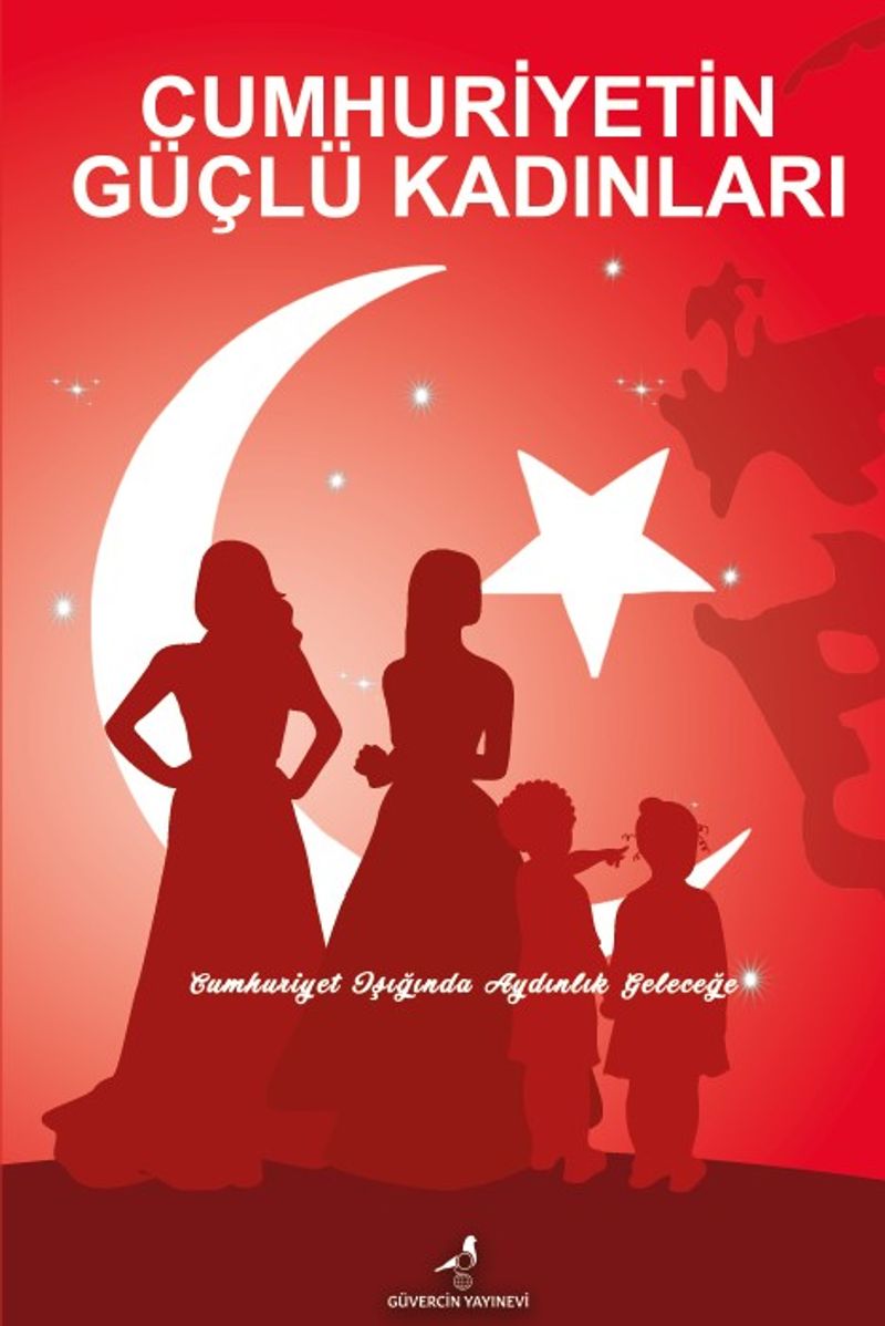 Cumhuriyetin Güçlü Kadınları kitap kapağı