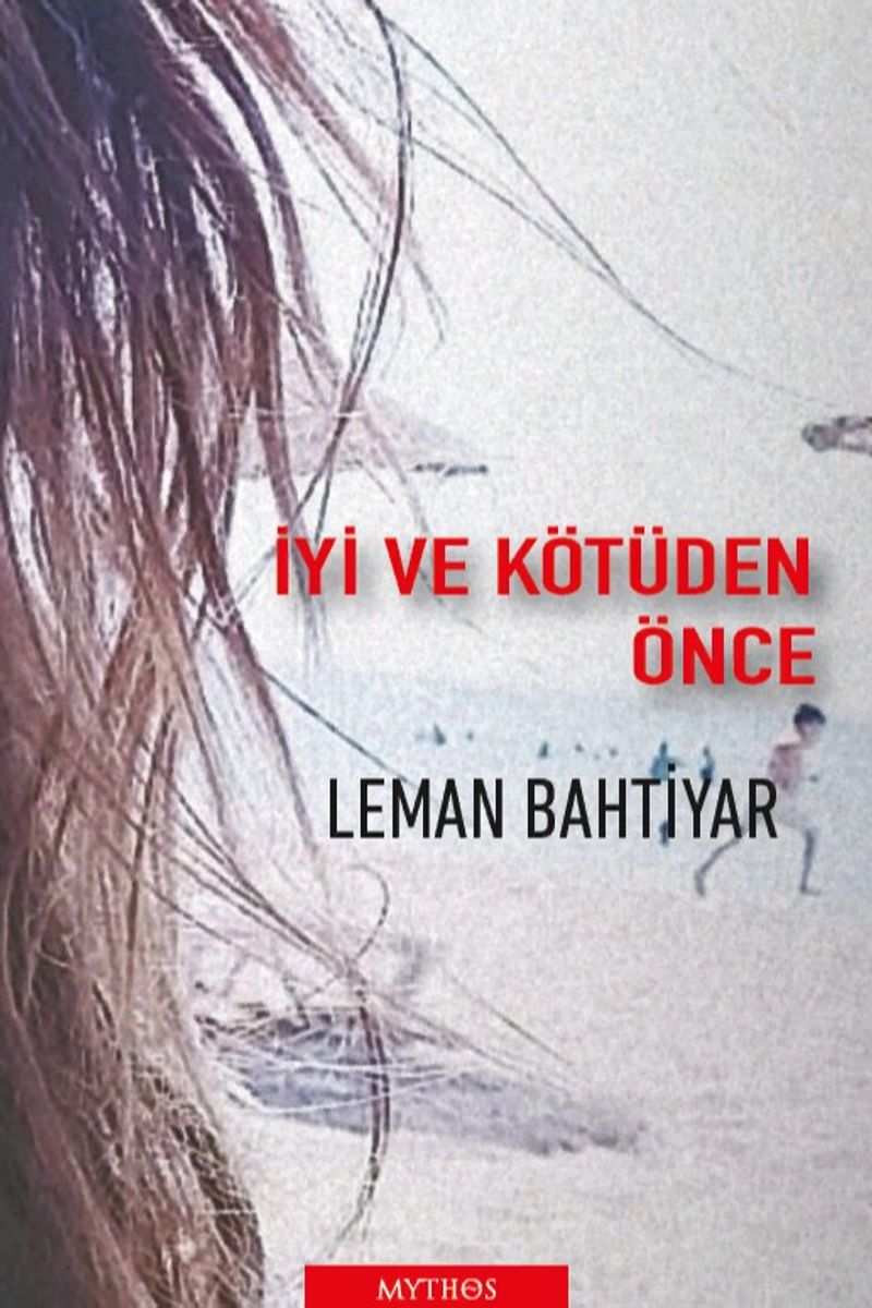 İyi ve Kötüden Önce kitap kapağı
