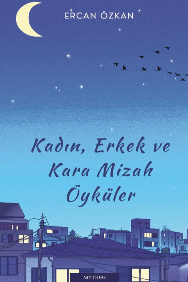 Kadın, Erkek ve Kara Mizah Öyküler kitap kapağı