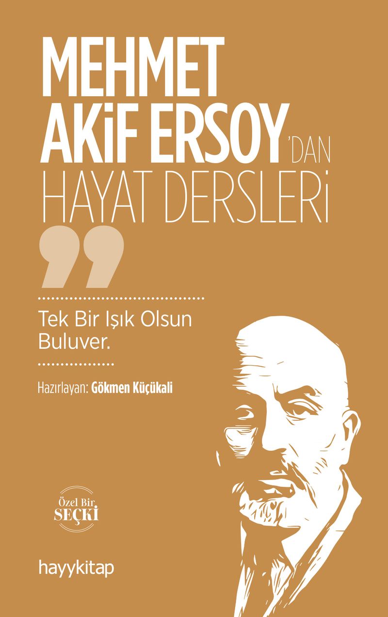 Mehmet Akif Ersoy'dan Hayat Dersleri kitap kapağı