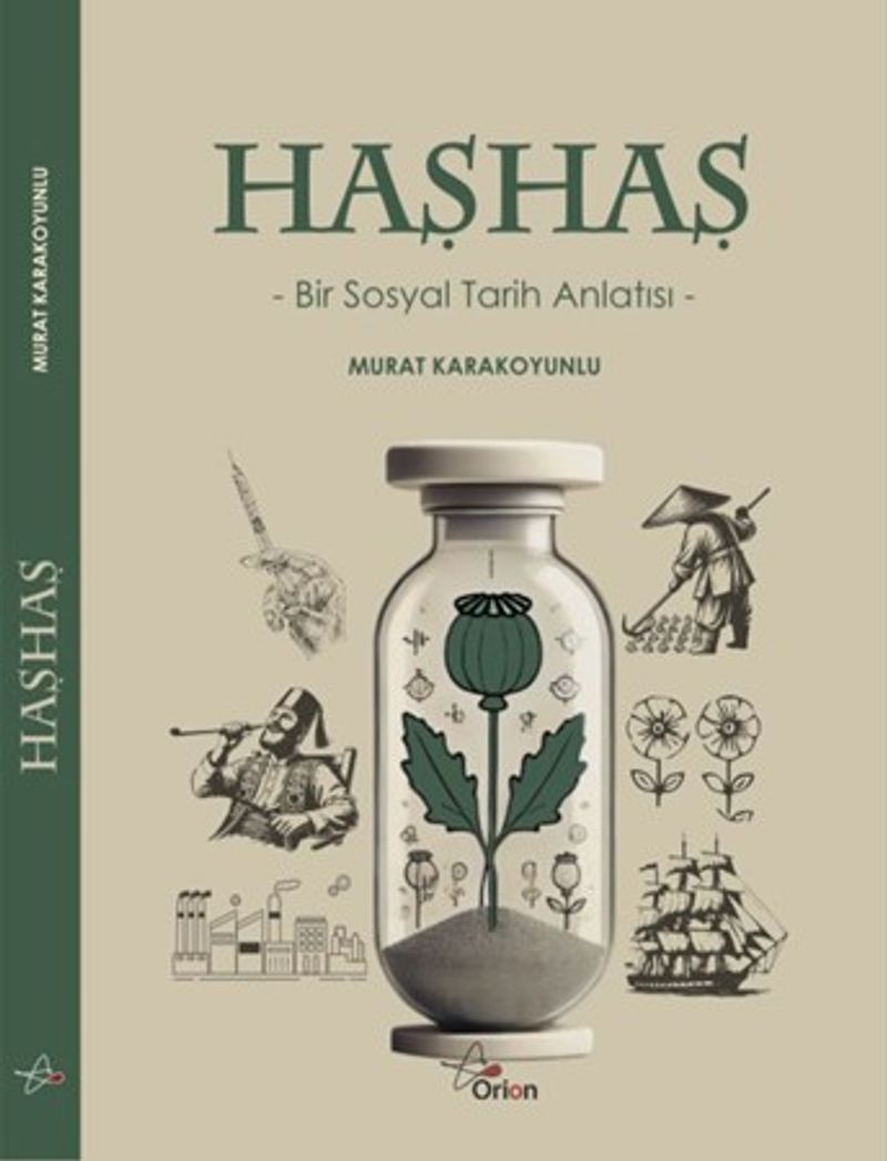 Haşhaş : Bir Sosyal Tarih Anlatısı kitap kapağı
