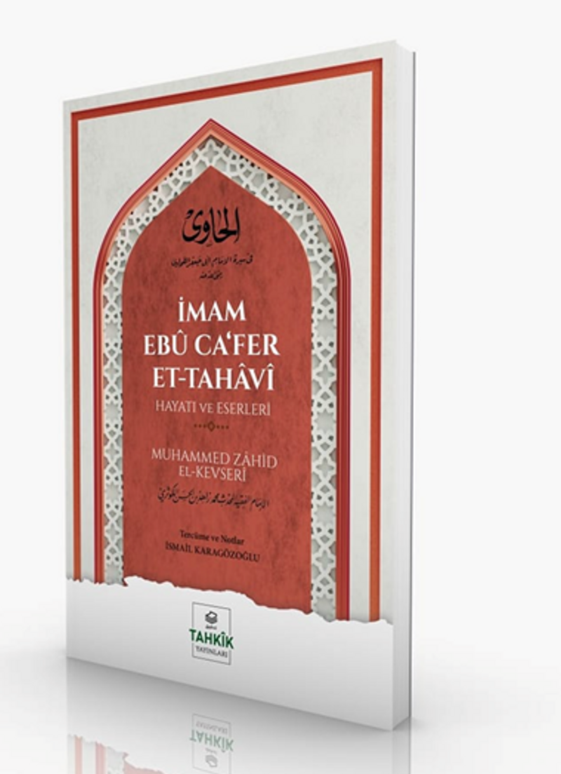 İmam Ebû Ca'fer Et-Tahavî Hayatı ve Eserleri kitap kapağı