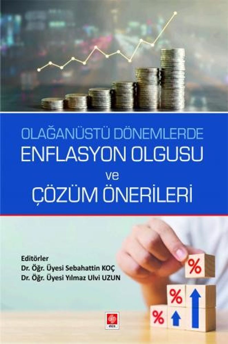 Olağanüstü Dönemlerde Enflasyon Olgusu ve Çözüm Önerileri kitap kapağı