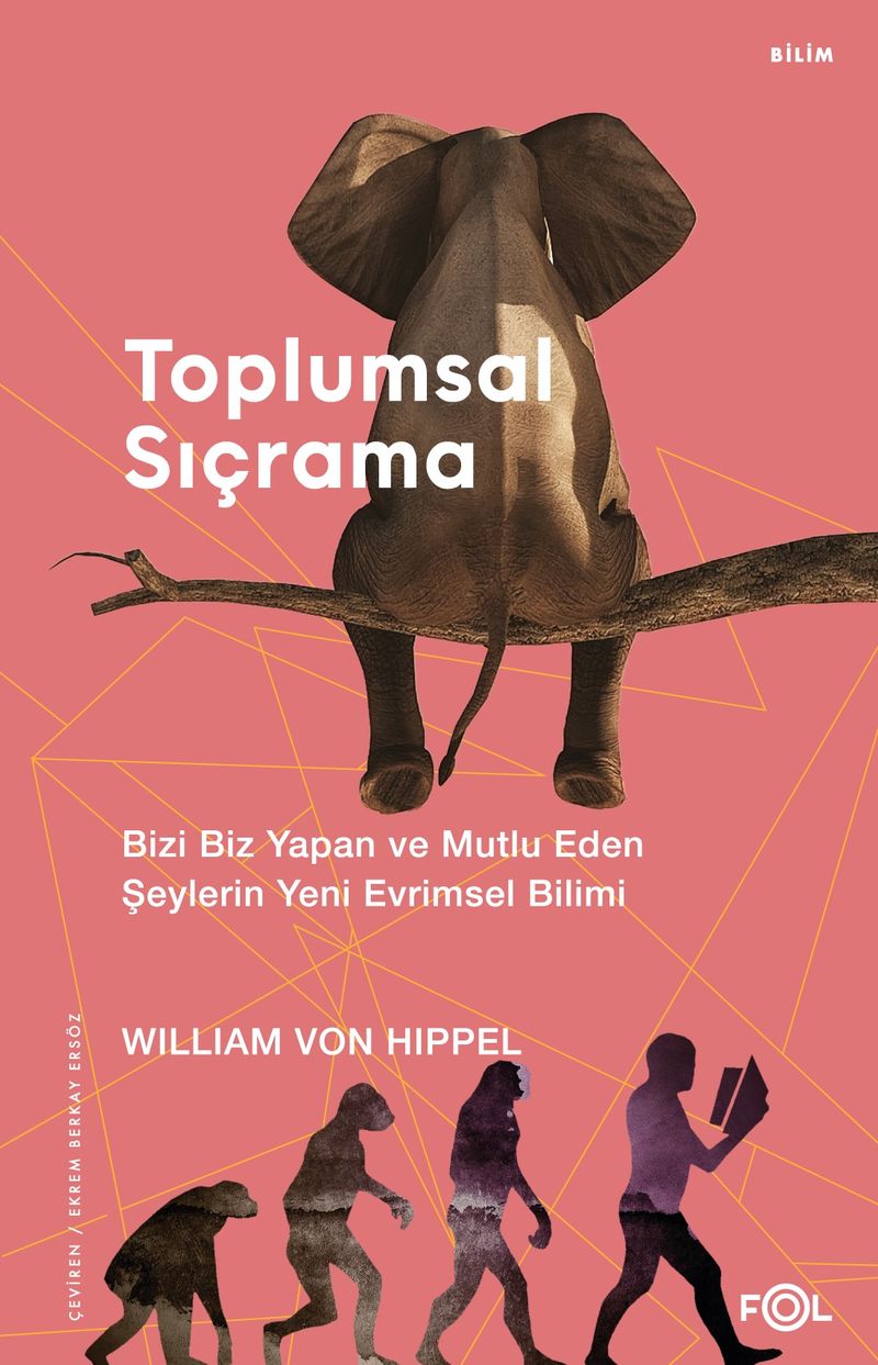 Toplumsal Sıçrama - Bizi Biz Yapan ve Mutlu Eden Şeylerin Yeni Evrimsel Bilimi kitap kapağı