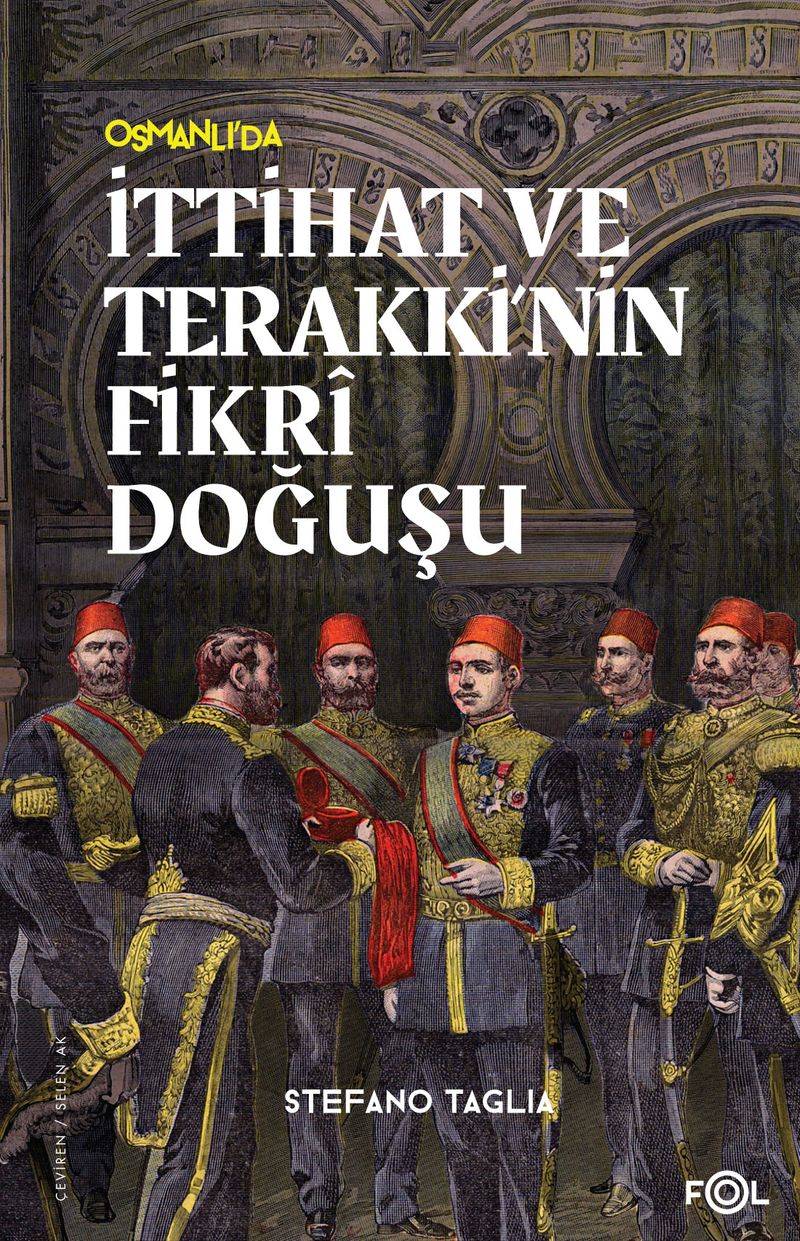 İttihat ve Terakki'nin Fikri Doğuşu kitap kapağı