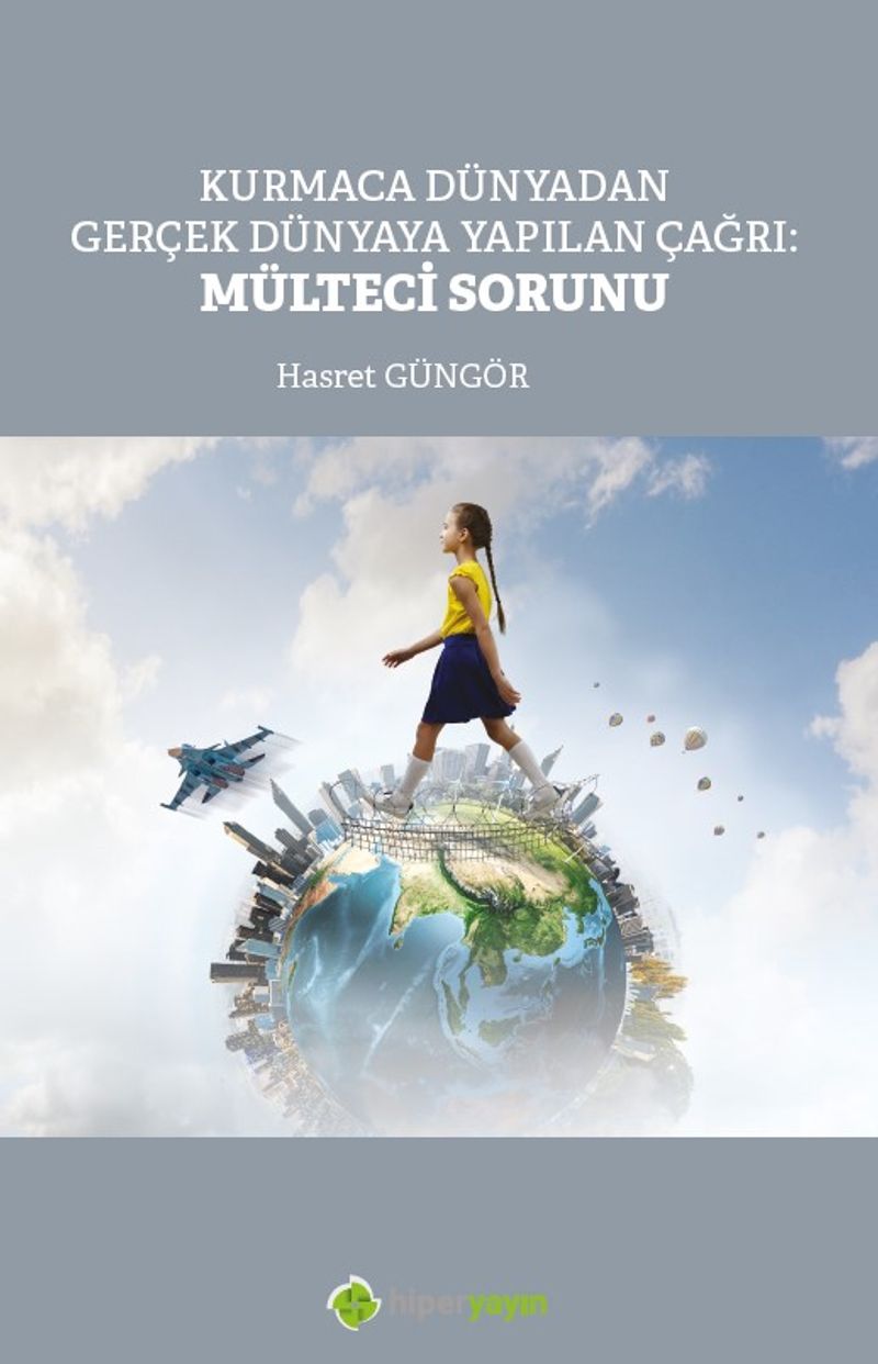 Kurmaca Dünyadan Gerçek Dünyaya Yapılan Çağrı: Mülteci Sorunu kitap kapağı
