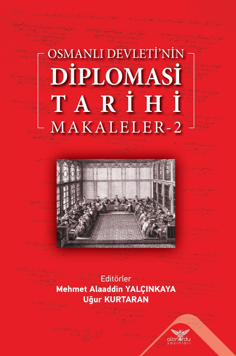 Osmanlı Devleti'nin Diplomasi Tarihi Makaleler 2 kitap kapağı
