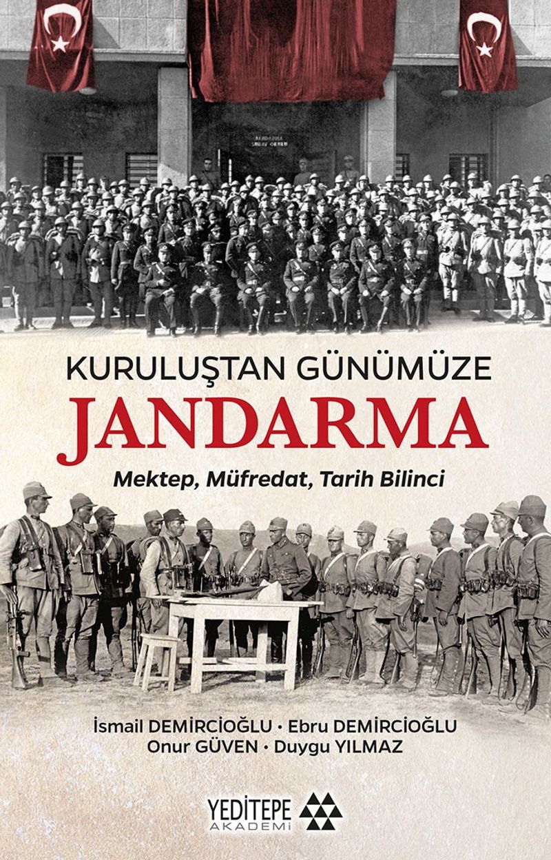 Kuruluştan Günümüze Jandarma Mektep, Müfredat, Tarih Bilinci kitap kapağı